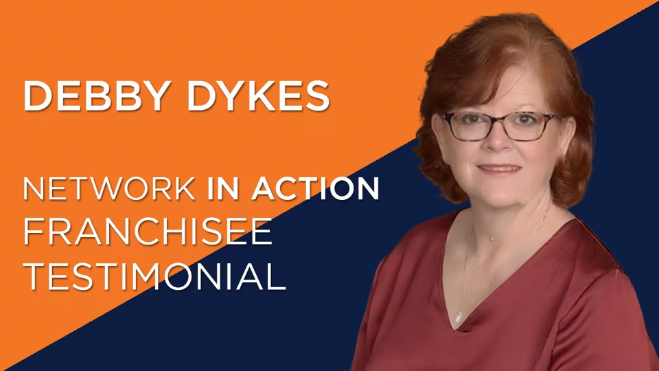 Debby Dykes Franchisee Testimonial